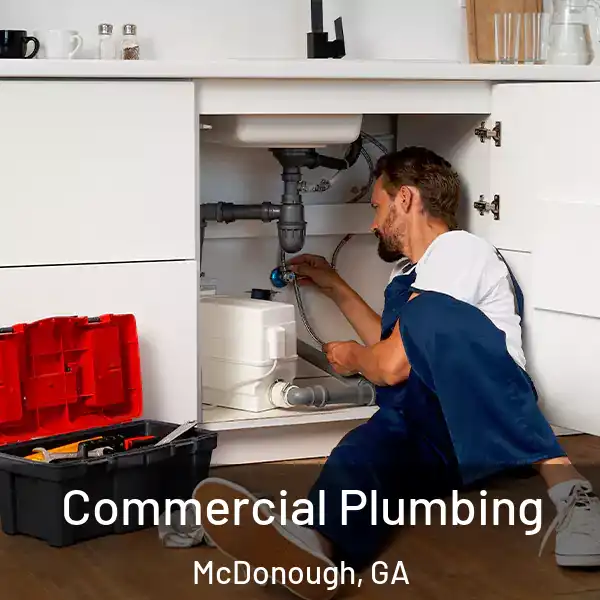  Commercial Plumbing McDonough, GA