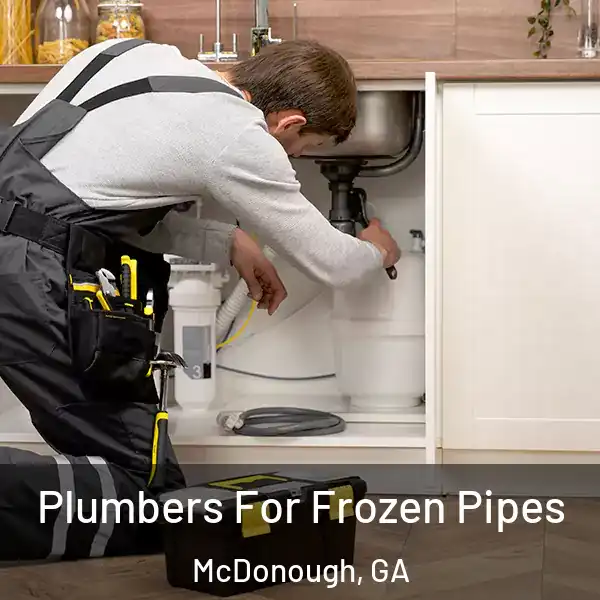  Plumbers For Frozen Pipes McDonough, GA